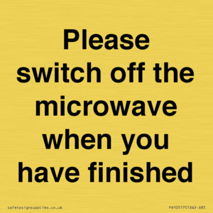 Please switch off the microwave when you have finished